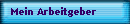 Mein Arbeitgeber